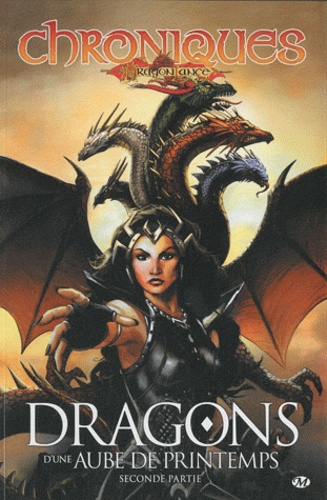 Margaret Weis et Tracy Hickman - Chroniques de Dragonlance Tome 4 : Dragons d'une aube de printemps - Seconde partie.