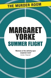 Margaret Yorke - Summer Flight.