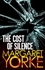 The Cost Of Silence