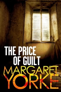 Margaret Yorke - The Price Of Guilt.