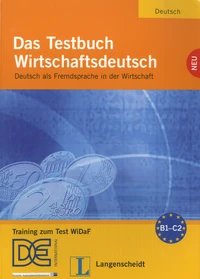 Das Testbuch Wirtschaftsdeutsch