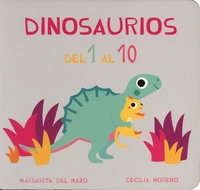 Margarita Del Mazo et Cecilia Moreno - Dinosaurios del 1 al 10.