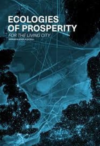 Margarita Jover - Ecologies of prosperity - For the living city.