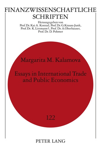 Margarita Kalamova - Essays in International Trade and Public Economics.