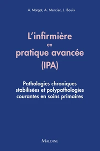 L'infirmière en pratique avancée (IPA)