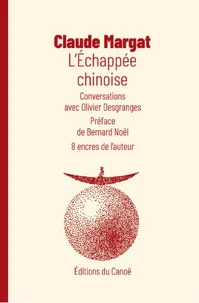 L'échappée chinoise