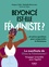 Beyoncé est-elle féministe ?. Et autres questions pour comprendre le féminisme