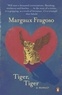 Margaux Fragoso - Tiger, tiger - A memoir.