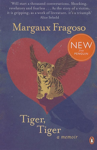 Margaux Fragoso - Tiger, tiger - A memoir.