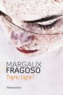 Margaux Fragoso - Tigre, tigre !.