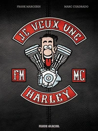 Je veux une Harley