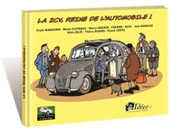 La 2 CV, reine de l'automobile !
