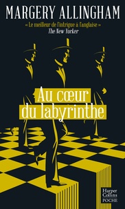 Margery Allingham - Au coeur du labyrinthe.