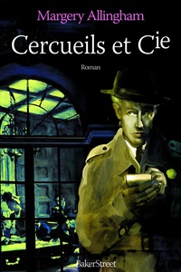 Margery Allingham - Cercueils et Cie.