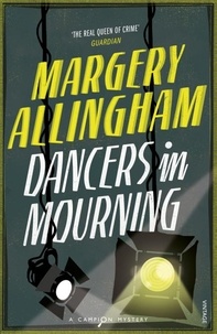 Margery Allingham - Dancers In Mourning.