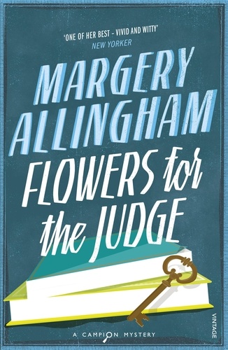 Margery Allingham - Flowers For The Judge.
