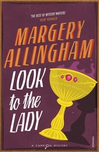 Margery Allingham - Look To The Lady.