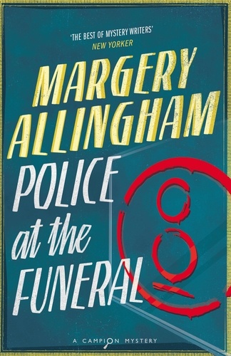 Margery Allingham - Police at the Funeral.
