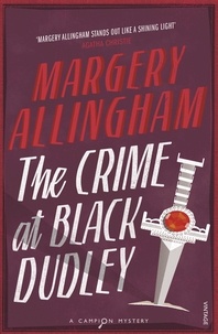Margery Allingham - The Crime At Black Dudley.