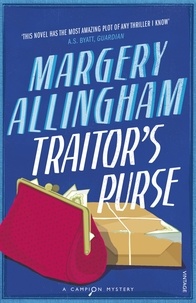 Margery Allingham - Traitor's Purse.