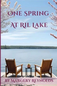 One Spring at Ril Lake