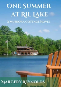 One Summer at Ril Lake