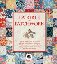 Margie Bauer - La bible du patchwork.