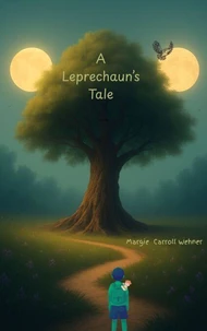 A Leprechaun's Tale