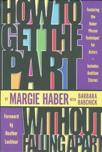 How to Get the Part...Without Falling Apart!