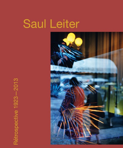 Saul Leiter. Rétrospective 1923-2013