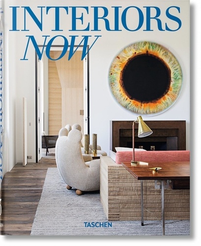 Margit J Mayer et Ian Phillips - Interiors Now - Volume 3.