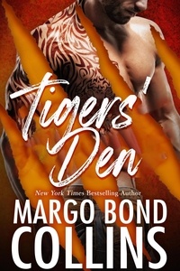  Margo Bond Collins - Tigers' Den: A Reverse Harem Shifter Romance.