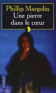 Une Pierre Dans Le Coeur