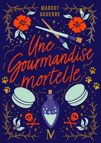 Une gourmandise mortelle