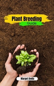  Margot Amila - Plant Breeding Guide.