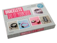 Bracelets do it yourself - Avec tout le matériel pour fabriquer 5 bracelets.pdf