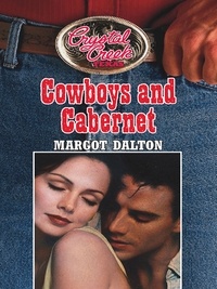 Margot Dalton - Cowboys and Cabernet.