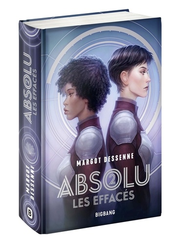 Absolu Tome 2 Les Effacés