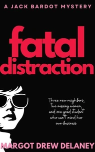 Fatal Distraction