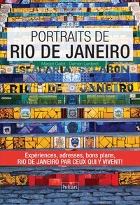 Margot Gallot et Damien Larderet - Portraits de Rio de Janeiro.