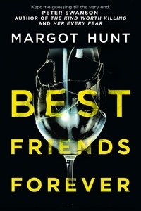 Margot Hunt - Best Friends Forever.