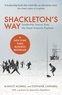 Margot Morrell - Shackleton's way.