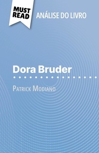 Margot Pépin et Alva Silva - Dora Bruder de Patrick Modiano - (Análise do livro).