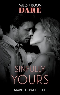 Margot Radcliffe - Sinfully Yours.