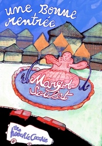 Margot Soulat - Une Bonne Rentrée.