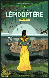 Le souffle du Lépidoptère