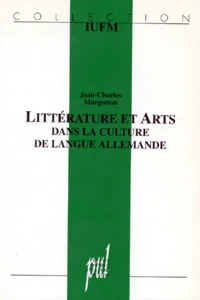 Littérature et arts dans la culture de langue allemande