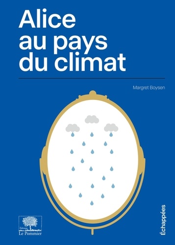 Alice au pays du climat