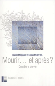 Mourir... et après ?