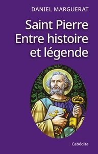 Saint Pierre entre histoire et légende
